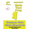 Mississippi 4th Grade Math Test Prep: Common Core Learning Standards