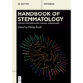 Handbook of Stemmatology: History, Methodology, Digital Approaches