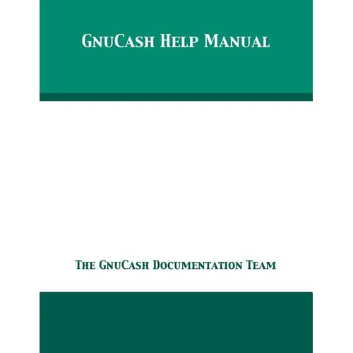 GnuCash 2.7 Help Manual
