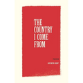 The Country I Come From