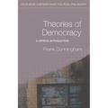 Theories of Democracy: A Critical Introduction