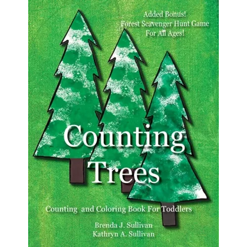 Counting Trees: Counting Book For Toddlers Coloring Book Included