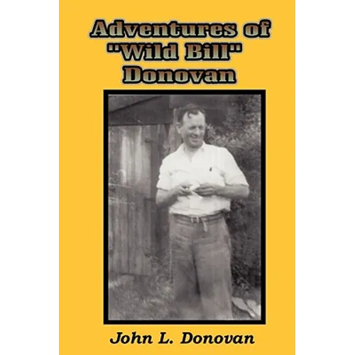 Adventures of Wild Bill Donovan