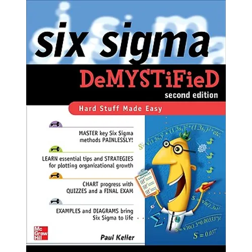 Six SIGMA Demystified, Second Edition