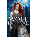 Wolf Unleashed