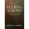 Allies or Aliens?