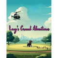 Lucy's Grand Adventures: Robin and Lucy
