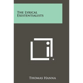The Lyrical Existentialists