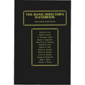 The Bank Director's Handbook: Second Edition