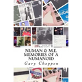 Numan & M.E.: Memories of a Numanoid