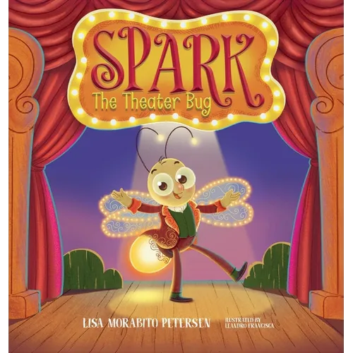 Spark: The Theater Bug