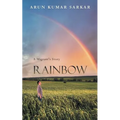 Rainbow: A Migrant's Story