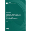 Selected Papers from the pHealth 2021 Conference, Genoa, Italy, 8-10 November 2021
