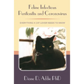 Feline Infectious Peritonitis and Coronavirus: Everything a cat lover needs to know