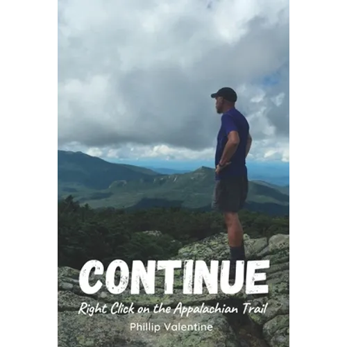 Continue: Right Click on the Appalachian Trail