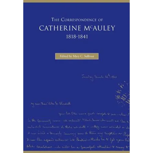 The Correspondence of Catherine McAuley, 1818-1841