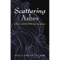 Scattering Ashes: A Sister's Journey with Her Gay Brother