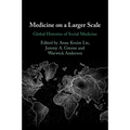 Medicine on a Larger Scale