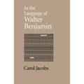 In the Language of Walter Benjamin