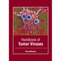 Handbook of Tumor Viruses