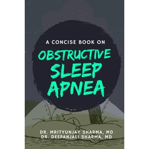A Concise Book on Obstructive Sleep Apnea