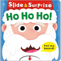 Ho Ho Ho! (Slide & Surprise!): A Pull-Tab Book