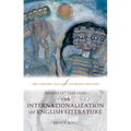 The Oxford English Literary History: Volume 13: 1948-2000: The Internationalization of English Literature