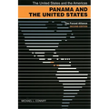 Panama and the United States: The Forced Alliance