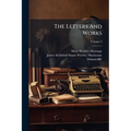 The Letters And Works: In Three Volumes; Volume 3