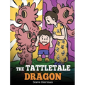 The Tattletale Dragon: A Story About Tattling and Telling