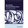 Breaking Financial Barriers: Overcoming Financial Challenges for Ethnic Minority Entrepreneurs