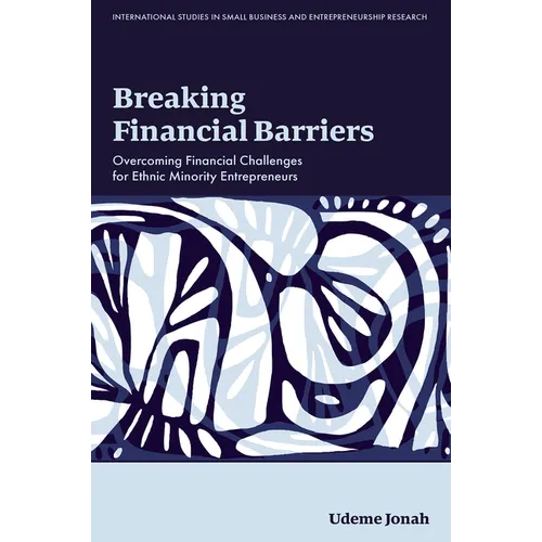 Breaking Financial Barriers: Overcoming Financial Challenges for Ethnic Minority Entrepreneurs