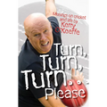 Turn Turn Turn Please
