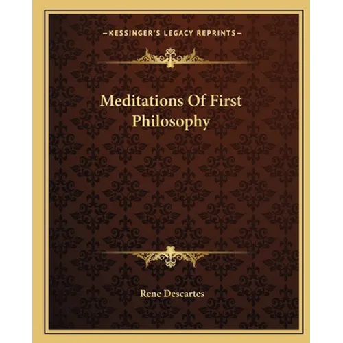Meditations Of First Philosophy