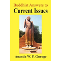 Buddhist Answers to Current Issues: Studies in Socially Engaged Humanistic Buddhism
