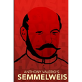 Anthony Valerio's SEMMELWEIS