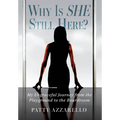 Why Is SHE Still Here? My Ungraceful Journey from the Playground to the Boardroom