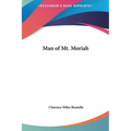 Man of Mt. Moriah