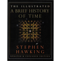 The Illustrated a Brief History of Time: Updated and Expanded Edition