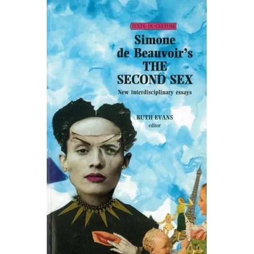 Simone de Beauvoir's the Second Sex