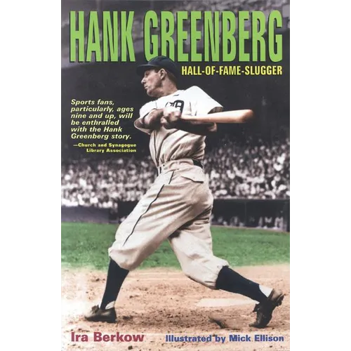 Hank Greenberg: Hall-Of-Fame Slugger