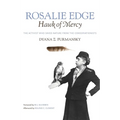 Rosalie Edge, Hawk of Mercy: The Activist Who Saved Nature from the Conservationists