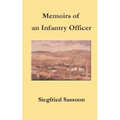 Memoirs of an Infantry Officer