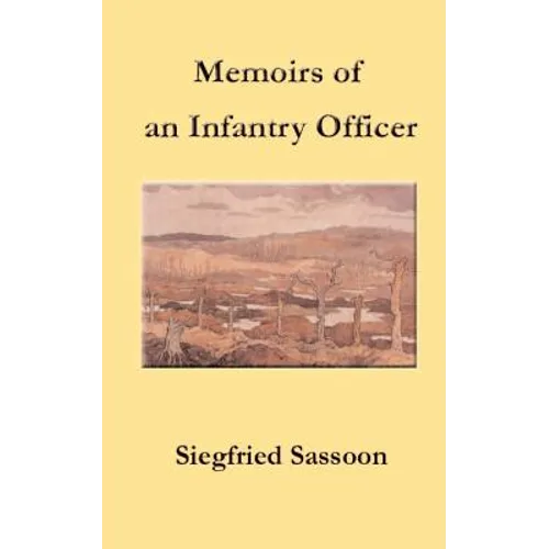 Memoirs of an Infantry Officer