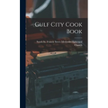 Gulf City Cook Book