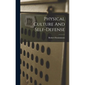 Physical Culture And Self-defense