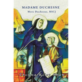 Madame Duchesne