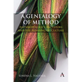 A Genealogy of Method: Anthropology's Ancestors and the Meaning of Culture