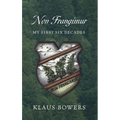 Non Frangimur: My First Six Decades