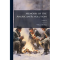 Memoirs of the American Revolution